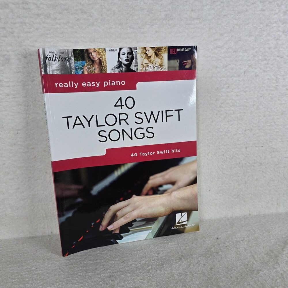 40 Taylor Swift Songs: Really Easy Piano Sheet Music with Lyrics